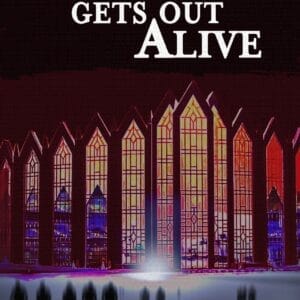 Withrow 5: Nobody Gets Out Alive