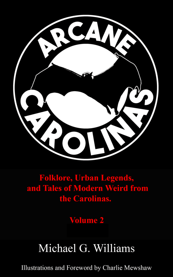 Arcane Carolinas Vol 2